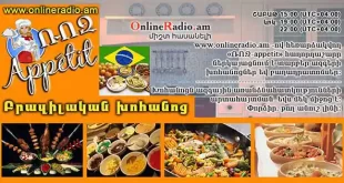 www.onlineradio.am roz-appetit-brazilakan-khohanots